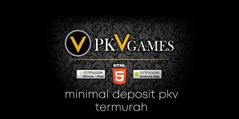 Main di Game PKV, Berapa Minimal Deposit Termurah?